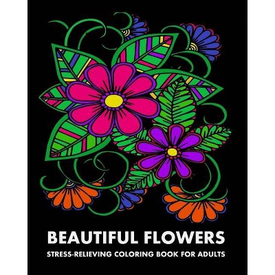 Beautiful Flowers - by  Lpb Publishing (Paperback)