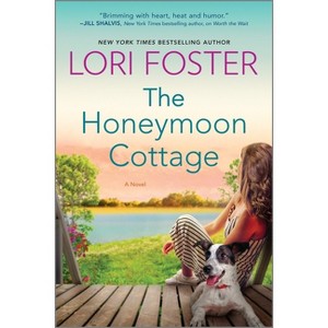 The Honeymoon Cottage - by  Lori Foster (Paperback) - 1 of 1