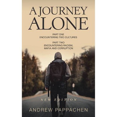 A Journey Alone - by  Andrew Pappachen (Paperback)