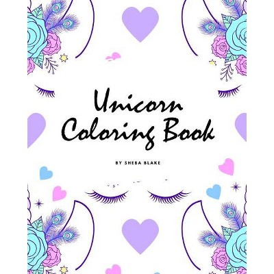 Unicorn Coloring Book for Children (8x10 Coloring Book / Activity Book) - (Unicorn Coloring Books) by  Sheba Blake (Paperback)