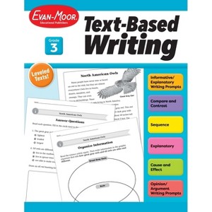 Text-Based Writing, Grade 3 Teacher Resource - (Text-Based-Writing) by  Evan-Moor Educational Publishers (Paperback) - 1 of 1