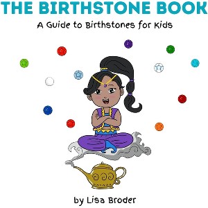 The Birthstone Book - by  Lisa Broder (Paperback) - 1 of 1