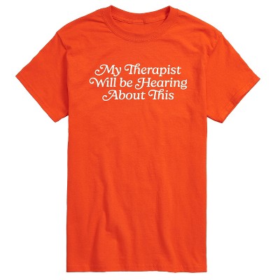 Men's - Instant Message - Therapist Hear About This Short Sleeve Graphic T-Shirt