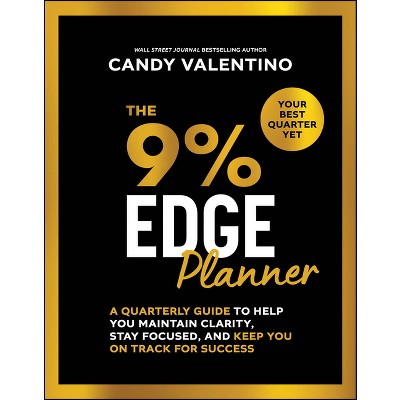 The 9% Edge Planner - by  Candy Valentino (Paperback)