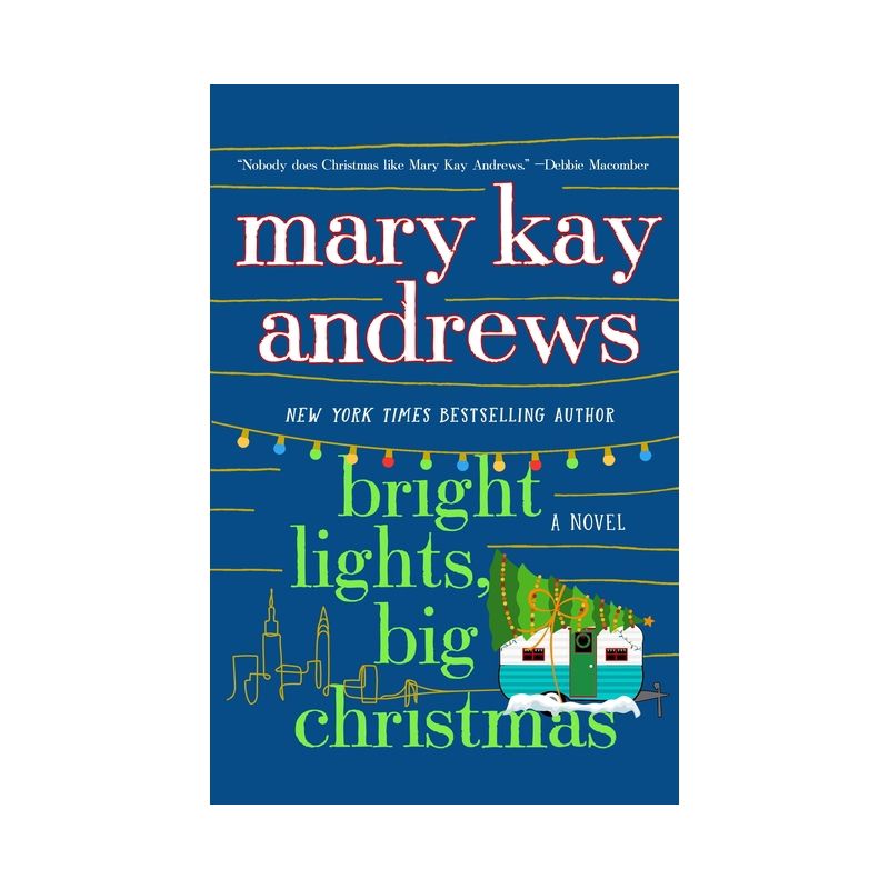 Bright Lights, Big Christmas - by  Mary Kay Andrews (Paperback), 1 of 2