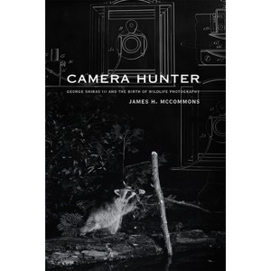 Camera Hunter - by  James H McCommons (Paperback) - 1 of 1