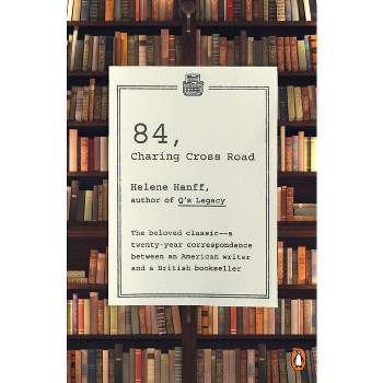 84, Charing Cross Road - by  Helene Hanff (Paperback)