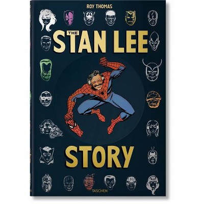 The Stan Lee Story - by  Roy Thomas (Hardcover)