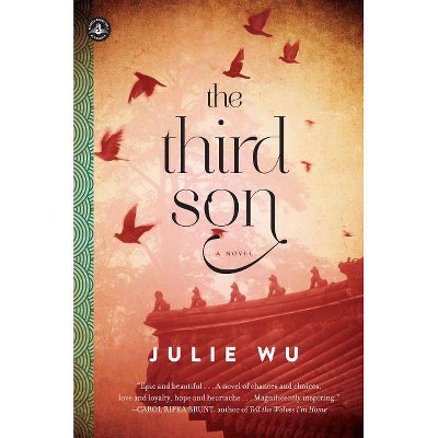 The Third Son - by  Julie Wu (Paperback)