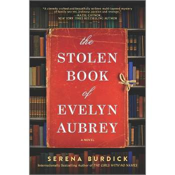 The Stolen Book of Evelyn Aubrey - by  Serena Burdick (Paperback)