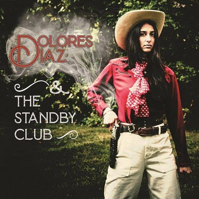 Dolores Diaz & The Standby Club - Live At O'Leaver's (LP) (Vinyl)