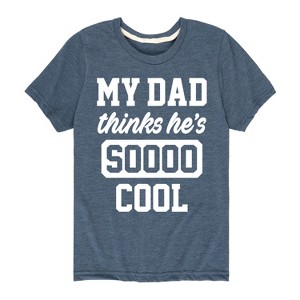 Boys' - Instant Message - Cool Dad He Thinks Short Sleeve Graphic T-Shirt - 1 of 4