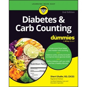 Diabetes & Carb Counting for Dummies - 2nd Edition by  Sherri Shafer (Paperback) - 1 of 1