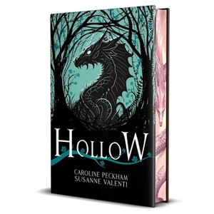 Hollow (Book 1 in the Crown of Hearts & Chaos Series) Deluxe Edition - by  Caroline Peckham & Susanne Valenti (Hardcover) - 1 of 1