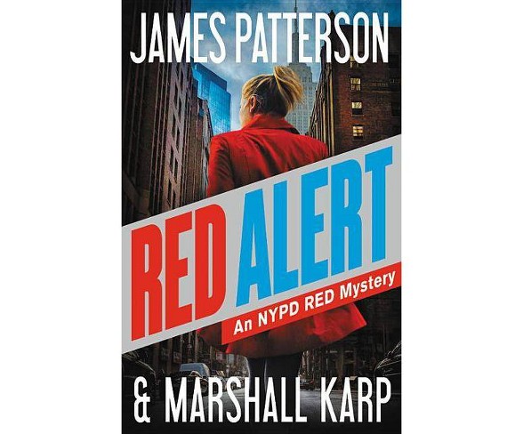 Red Alert: An NYPD Red Mystery (Hardcover) (James Patterson)
