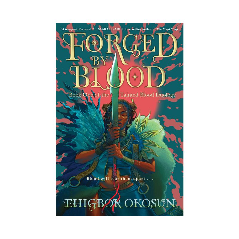 Forged by Blood - (Tainted Blood Duology) by Ehigbor Okosun, 1 of 2