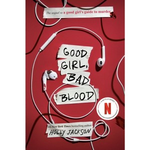 Good Girl, Bad Blood - (A Good Girl's Guide to Murder) by Holly Jackson - 1 of 1