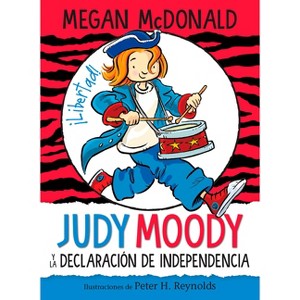Judy Moody Y La Declaración de Independencia / Judy Moody Declares Independence - by  Megan McDonald (Paperback) - 1 of 1