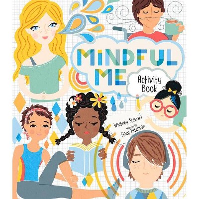 Mindful Me Activity Book - by  Whitney Stewart (Paperback)