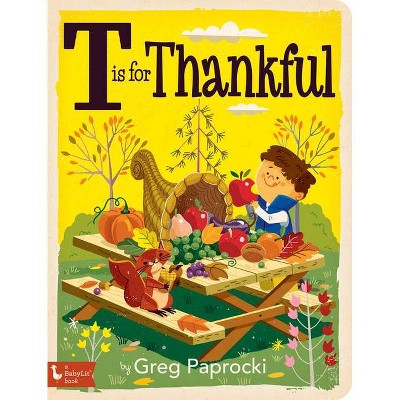 T Is for Thankful - (Board Book)