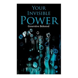 Your Invisible Power - by  Geneviève Behrend (Paperback) - 1 of 1