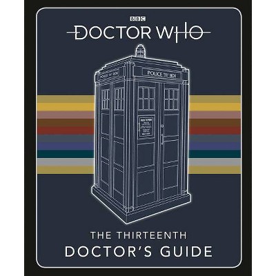 Doctor Who 13th Doctors Guide Handbook - by  Various (Hardcover)