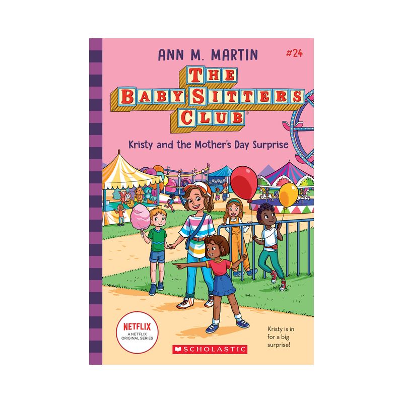 Kristy and the Mother's Day Surprise (the Baby-Sitters Club #24) - by  Ann M Martin (Paperback), 1 of 2