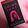 Going Dark - by Melissa de la Cruz - 2 of 4