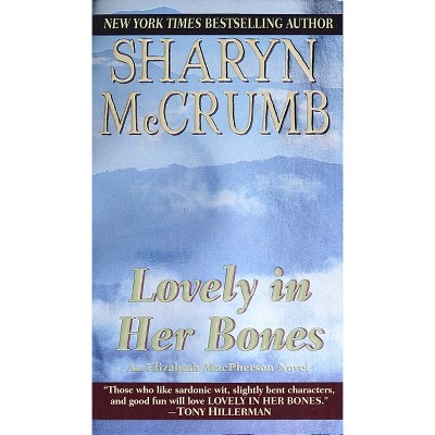Lovely in Her Bones - (Elizabeth MacPherson) by  Sharyn McCrumb (Paperback)