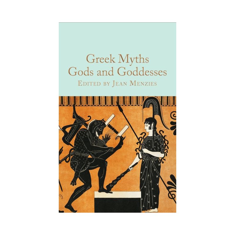 Greek Myths: Gods and Goddesses - by  Jean Menzies (Hardcover), 1 of 2