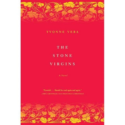 The Stone Virgins - by  Vera Yvonne (Paperback)