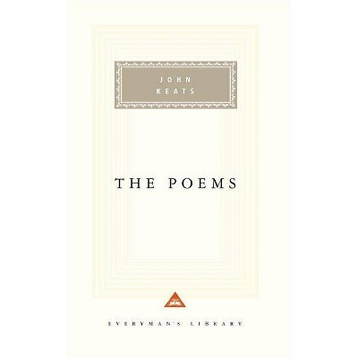 The Poems - (Everyman's Library Classics) by  John Keats (Hardcover)