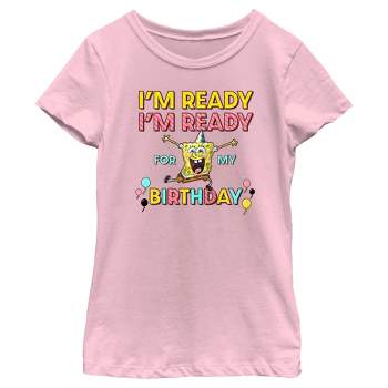 Girl's SpongeBob SquarePants I'm Ready For My Birthday T-Shirt
