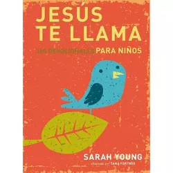 Jesús Te Llama - (Jesus Calling) by Sarah Young