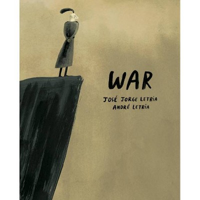 War - by  Jose Jorge Letria (Hardcover)