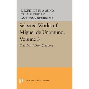 Selected Works of Miguel de Unamuno, Volume 3 - (Paperback) - 1 of 1