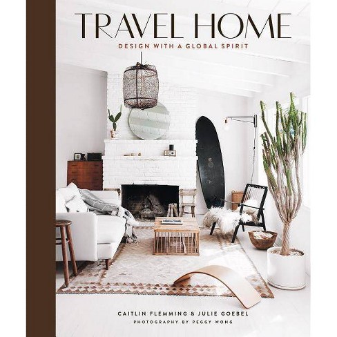 Travel Home By Caitlin Flemming Julie Goebel Hardcover