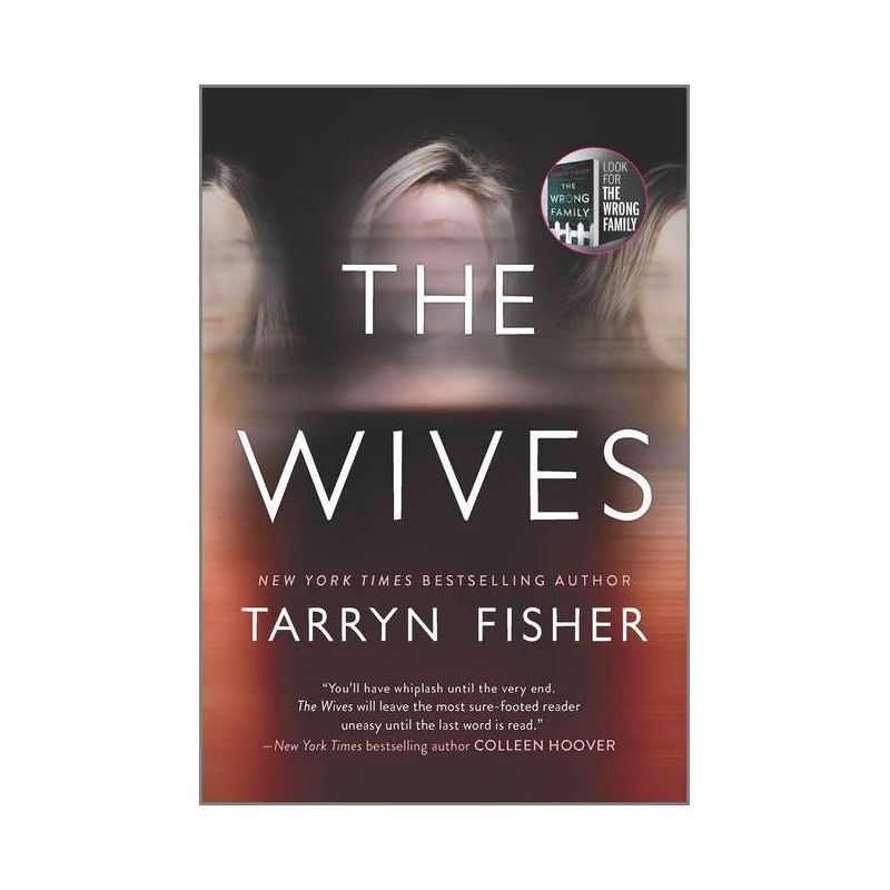 The Wives - by  Tarryn Fisher (Paperback), 1 of 2