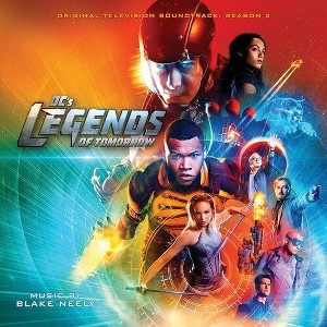 Blake Neely - DC’s Legends of Tomorrow: Season 2 (Original Television Soundtrack) (CD) - 1 of 1