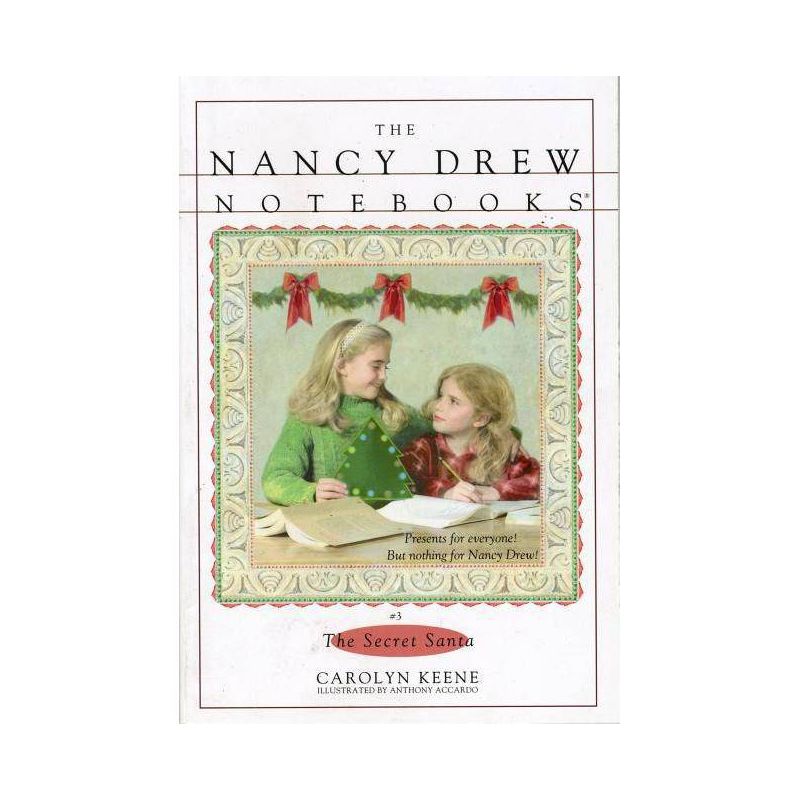 The Secret Santa - (Nancy Drew Notebooks) by  Carolyn Keene (Paperback), 1 of 2
