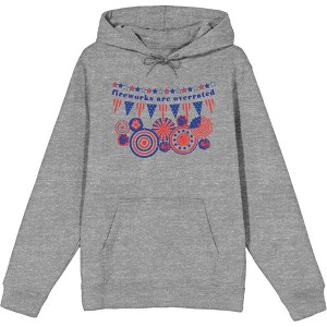 Fireworks Are Overrated Festival Flags Adult Long Sleeve Hoodie - 1 of 2