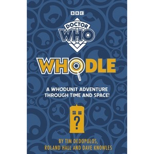 Doctor Who Whodle: A Whodunit Adventure Through Time and Space - (Paperback) - 1 of 1