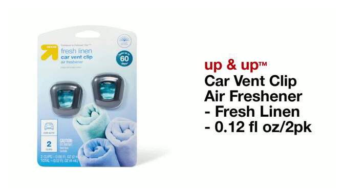 Car Vent Clip Air Freshener - Fresh Linen - 0.12 fl oz/2pk - up &#38; up&#8482;, 2 of 7, play video