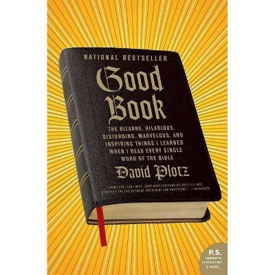 Good Book - (P.S.) by  David Plotz (Paperback)