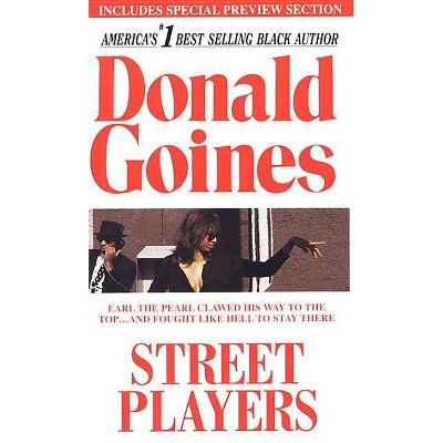 Street Players - by  Donald Goines (Paperback)