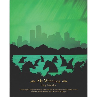 My Winnipeg - by  Guy Maddin (Paperback)