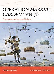  Operation Market-Garden 1944 (1) - (Campaign) by  Steven J Zaloga (Paperback) 