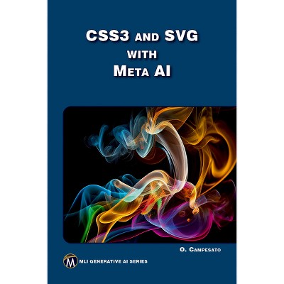 CSS3 and SVG with Meta AI - by  Oswald Campesato (Paperback)