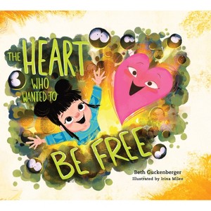 The Heart Who Wanted to Be Free (a Story about Finding Freedom Through Admitting Our Wrongs) - (Strongheart Stories) by  Beth Guckenberger - 1 of 1
