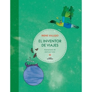 El Inventor de Viajes / The Journey Maker - by  Irene Vallejo (Paperback) - 1 of 1